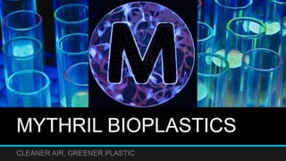 mythrilbioplastic