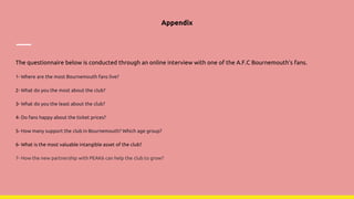 Bournemouth Questionnaire.pdf Bournemouth FC | PPTX