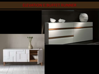 DINING ROOM OPTIONS
ELEVATION E:BUFFET RUNNER
 
