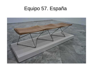 Equipo 57. España
 