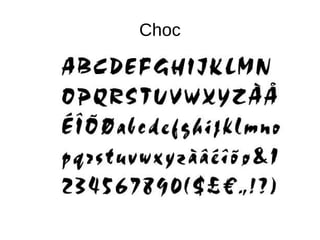 Choc
 