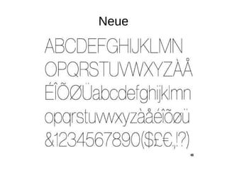 Neue
 