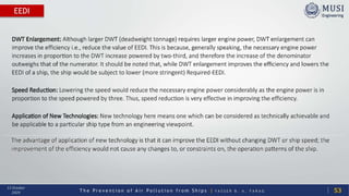 T h e P r e v e n t i o n o f A i r P o l l u t i o n f r o m S h i p s | Y A S S E R B . A . F A R A G
13 October
2020
EEDI
53
 