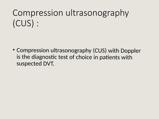 Share_presentation_on_DVT_by_Dr._Monira.pptx
