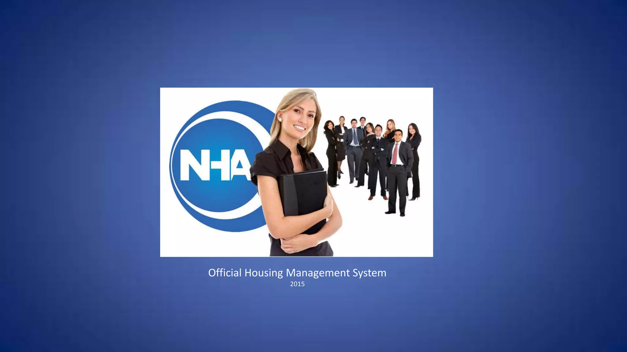 Official Housing Management 2015 PPT