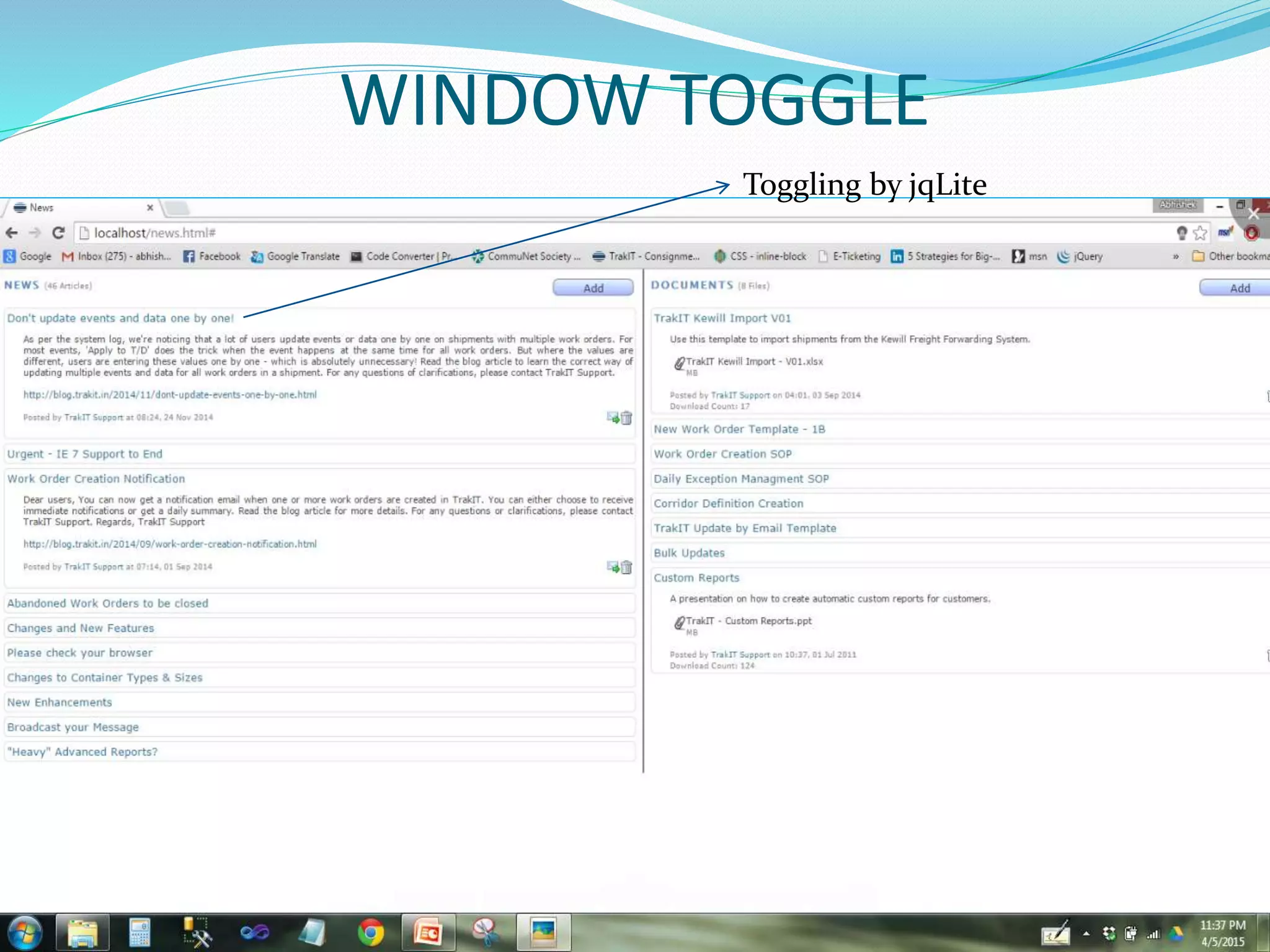 WINDOW TOGGLE
Toggling by jqLite
 