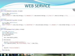 WEB SERVICE
 