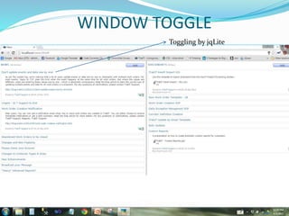 WINDOW TOGGLE
Toggling by jqLite
 