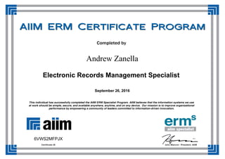 Andrew Zanella
Electronic Records Management Specialist
September 26, 2016
6VWS2MFPJX
 