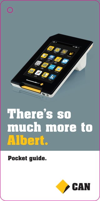 There’s so
much more to
Albert.
Pocket guide.
 
