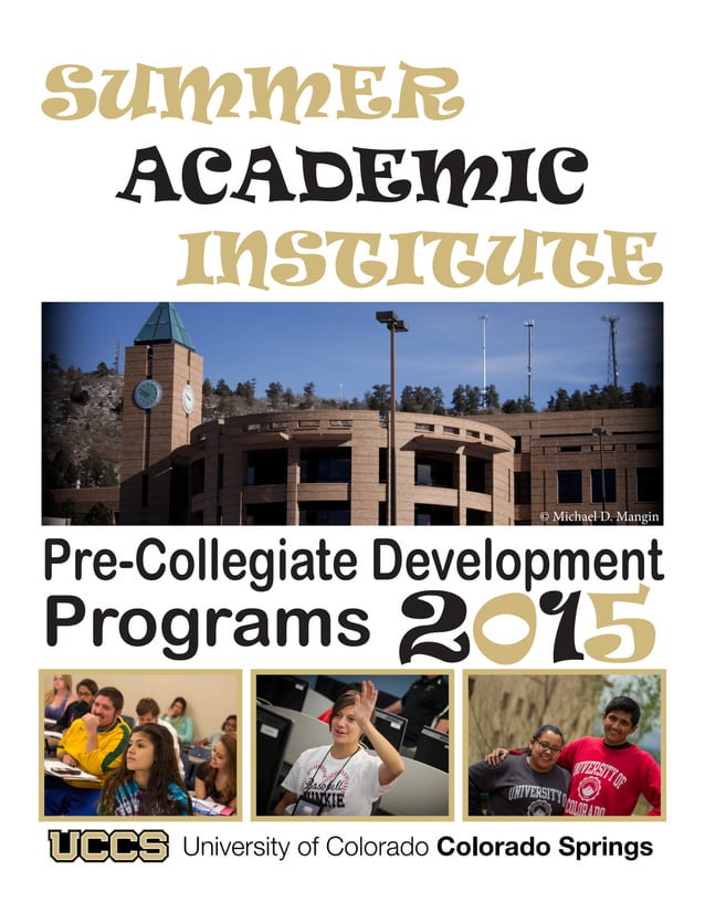 UCCS PreCollegiate Summer Academic Institute 2015 Yearbook PDF