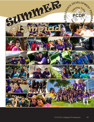 19UCCS Pre-Collegiate Development
SUMMER
Olympiad
 