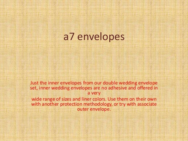 A7 Envelops