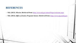 Metode Nij National Institute of Justice | PPT | Free Download