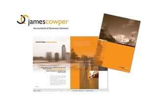 JAMES COWPER: BRAND CREATION AND IMPLEMENTATION, THEMED ON THE STRAPLINE: ‘A DIFFERENT PERSPECTIVE, A BROADER VIEW.’ LOGO AND CORPORATE BROCHURE.
 