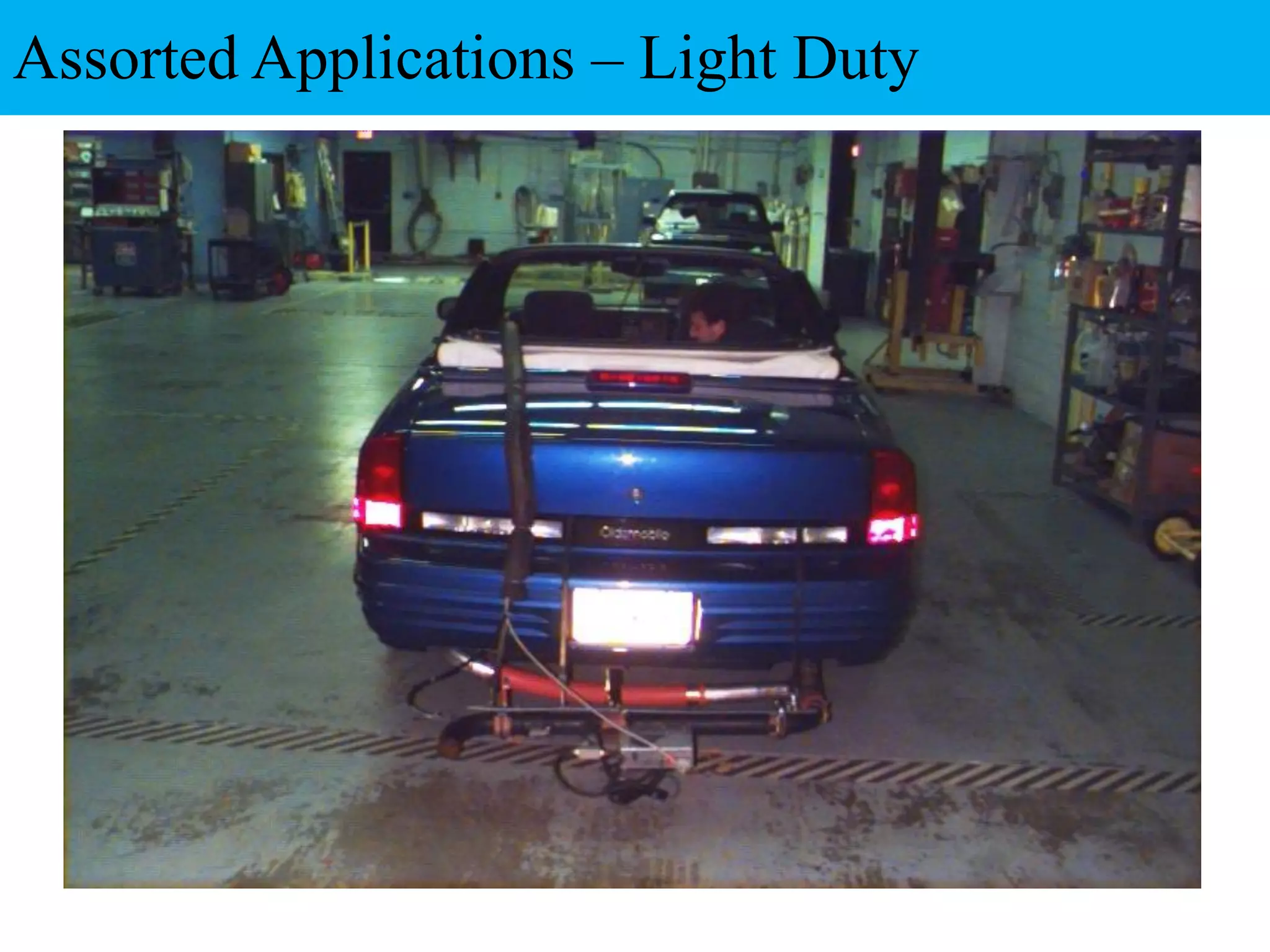 Assorted Applications – Light Duty
 