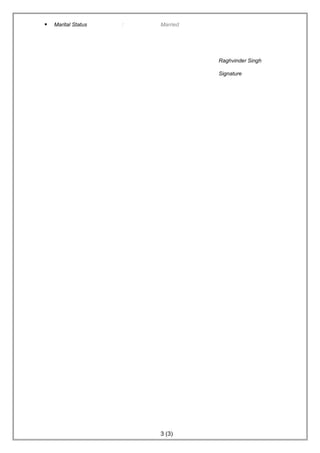  Marital Status : Married
Raghvinder Singh
Signature
3 (3)
 