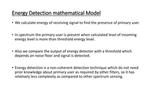 Cognitive Radio Spectrum Sensing 1586 ppt | PPTX