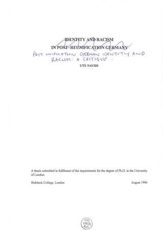 po':>, UN '(-iLk-noN C{GfMAN  I)Et,rTl-r'-1 AND
~lDfV) '. Pr C~ l'l ,~ U7
UTENAVIDI
A thesis submitted in fulfilment ofthe requirements for the degree ofPh.D. in the University
ofLondon.
Birkbeck College, London August 1996
 