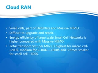 Small Cell Ran Cloud RAN for Mobile Networks_Final | PPTX