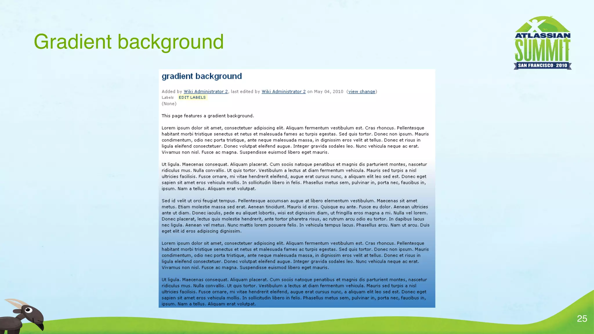 Gradient background




                      25
 