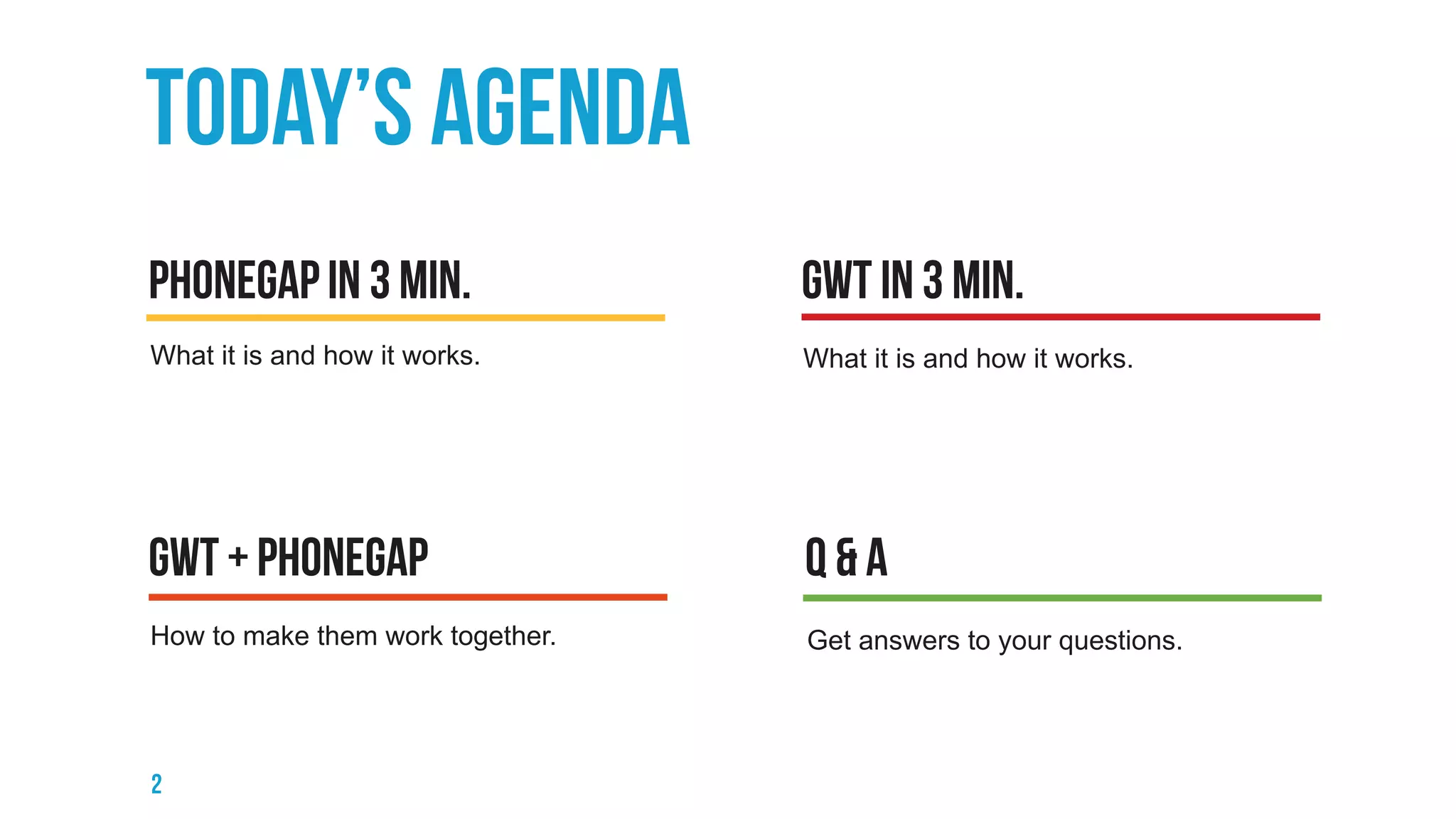 What it is and how it works. What it is and how it works.
How to make them work together. Get answers to your questions.
 