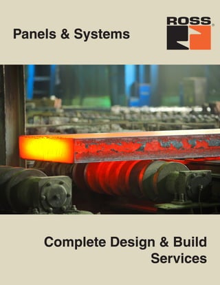 Panels & Systems
Complete Design & Build
Services
 
