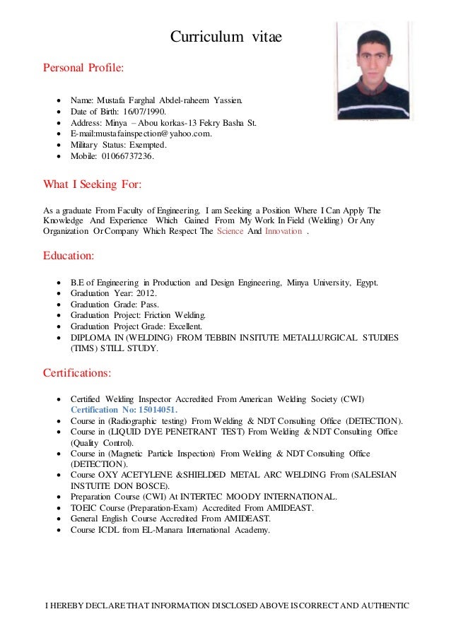 curriculum vitae i hereby declare that information disclosed above is correct and authentic personal profile - Resume I Hereby Declare curriculum vitae i hereby declare that information disclosed above is correct and authentic personal profile - Resume I Hereby Declare