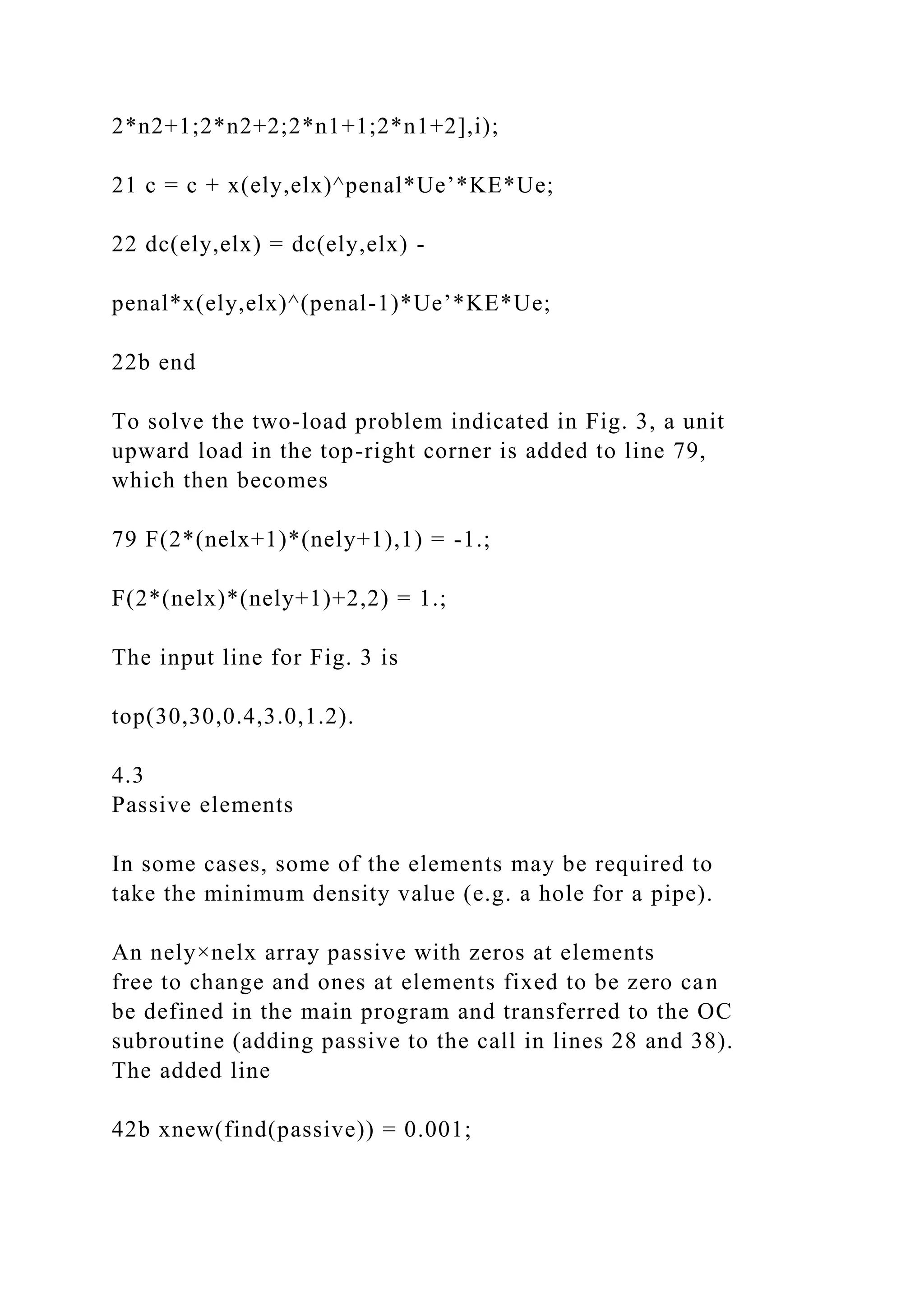 A 99 LINE TOPOLOGY OPTIMIZATION CODE BY OLE SIGMUND, JANUARY .docx