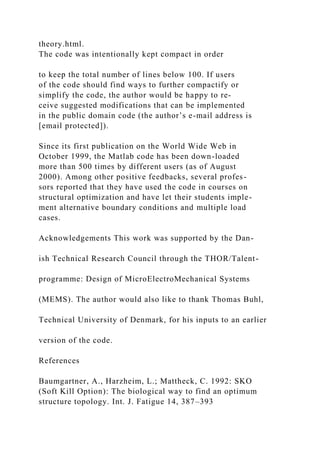 A 99 LINE TOPOLOGY OPTIMIZATION CODE BY OLE SIGMUND, JANUARY .docx