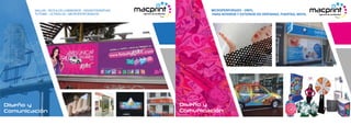 MICROPERFORADO - VINYL
PARA INTERIOR Y EXTERIOR EN VENTANAS, PUERTAS, MOVIL
Diseño y
Comunicación
Diseño y
Comunicación
VALLAS - ROTULOS LUMINOSOS - GIGANTOGRAFIAS
TOTEMS - LETRAS 3D • MICROPERFORADOS
 