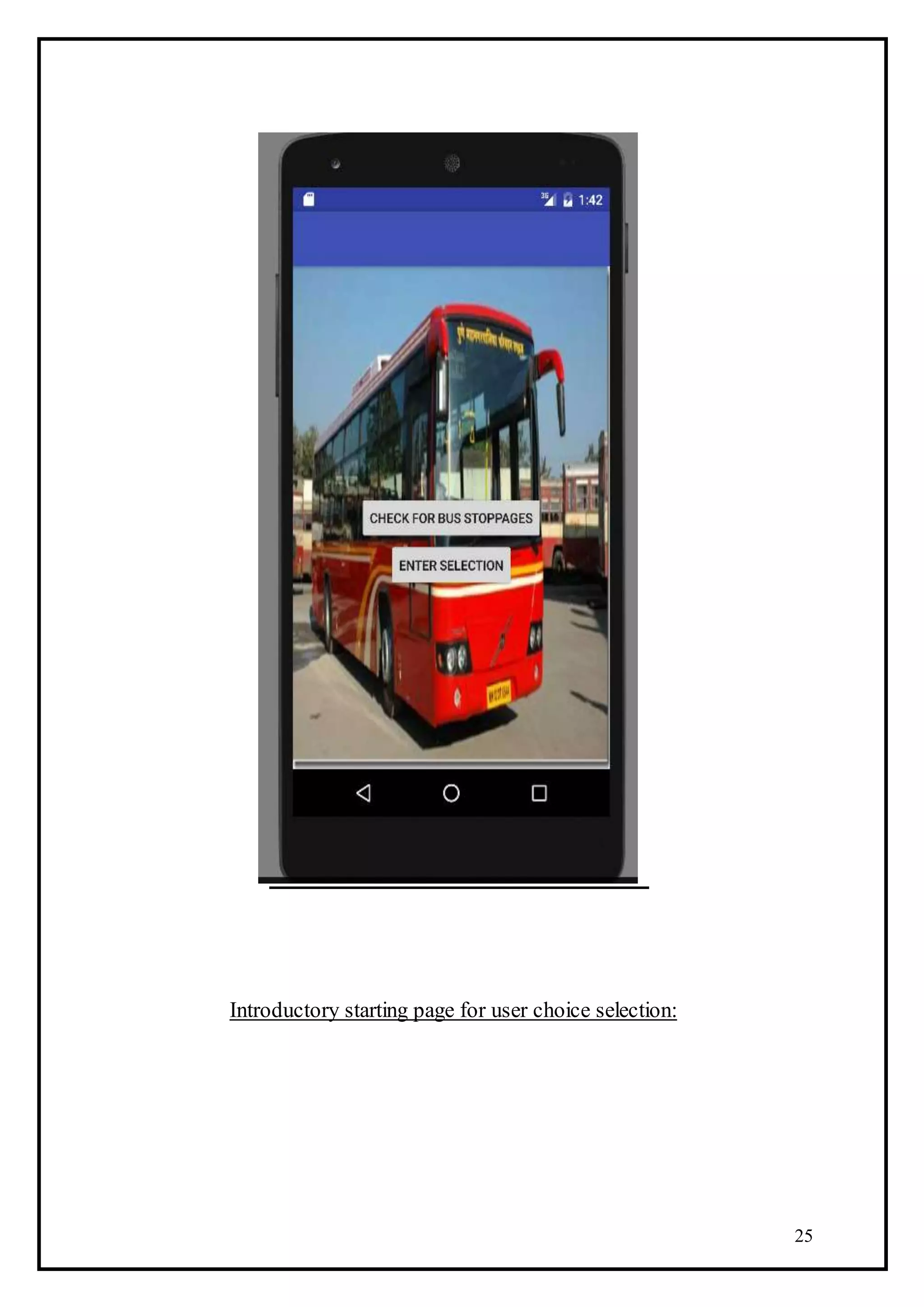 25
Introductory starting page for user choice selection:
 