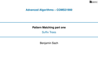 Pattern Matching Part One: Suffix Trees | PPT