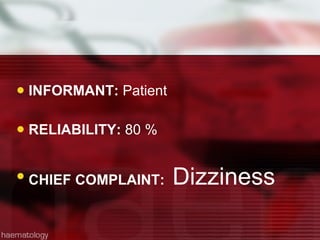 INFORMANT:  Patient RELIABILITY:  80 % CHIEF COMPLAINT:  Dizziness 