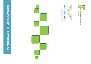 FORMAÇÃOINICIALECONTINUADA
 
