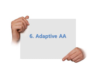 6. Adaptive AA
 