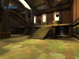 2x MSAA
 