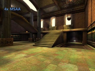 4x MSAA
 
