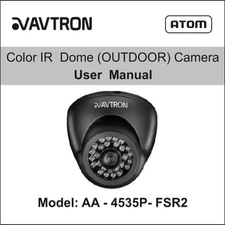 Avtron IR Dome Camera Aa 4535 p-fsr2-manual