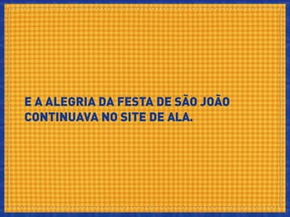 PLACAS DE VOTAÇÃO (10 QUASE 10)
E no Festival de Quadrilhas estimulamos a participação
do público com placas de votação.
 