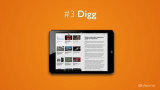#3 Digg
@kyleporter
 