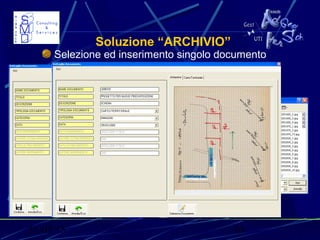 31/03/15 10
Soluzione “ARCHIVIO”
Selezione ed inserimento singolo documento
 