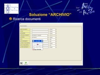 31/03/15 11
Soluzione “ARCHIVIO”
Ricerca documenti
 