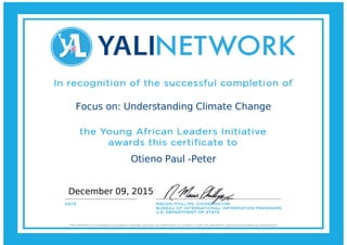 Focus on: Understanding Climate Change
Otieno Paul -Peter
December 09, 2015
 