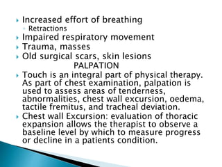 ASSESSMENT, EVALUATION AND TREATMENT OF RESPIRATORY CONDITIONS | PPTX