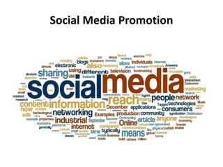 Social Media Promotion  