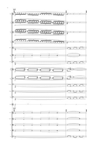 °
¢
°
¢
°
¢
°¢
Picc.
I
Fl.
II
I
Ob.
II
I
Cl.
II
B. Cl.
I
Bsn.
II
Cbsn.
III
Hn.
IV
I
Tbn.
II
B. Tbn.
Euph.
Tba.
Perc.
Vln. I
Vln. II
Vla.
Vc.
Cb.
f
527
f
f
f
fp
f
fp
f
f
fp
fp
fp
f
527
f
4
4
3
4
4
4
4
4
3
4
4
4
&
6
6
6
6
&
# bn bb n n# bn # nb nn bb nn n# bn n bb nn n# bn # bn nn bb nn
6
6
6
6
6
6
6
6
&
bb nn n# bn # nb n bb nn n# bn n bb nn n# bn # bn nn bb nn n# bn n
6
6
6
6
6
6
6
6
&
6
6 6
6
&
B b
3
3
#
3
3
#
?
& b# n # n# #n n# n n
nn
>
>
?
b b # #n nn b# n n
nn
>
>
?
?
?
& ∑
&
3 3
&
3 3
B
3 3
B 3
3
?
œb œ œ# œn œ œb œ œ# œn œ œb œn œ# œn œ# œn œn œb
œ œ# œn œn œb œ œ#
j ‰ Œ Œ
œ œ œ œ œ œœ œ œ œ œ œ œ œ œ œ œ œœ œ œ œ œ œ œ œ œ œ œ œœ œ œ œ œ œ œ œ œ œ œ œœ œ œ œ œ œ œJ
œ
j ‰ Œ Œ
œ œ œ œ œ œœ œ œ œ œ œ œ œ œ œ œ œœ œ œ œ œ œ œ œ œ œ œ œœ œ œ œ œ œ œ œ œ œ œ œœ œ œ œ œ œ œJ
œ
j ‰ Œ Œ
œ# œn œ œ# œn œ# œn œ# œn œ œ# œn œ# œn œ œ# œn œ# œn œ# œn œ œ# œn œ#
j ‰ Œ Œ
wn œ œ# œ œ œ# œ
œœ œœ œœ œœ œœ œœ ˙˙ œœ
wn œ œ œb œ œn œ
œ ™ œœ ™ œ œ ™ œœ ™ œ œ ™ œœ ™ œ œ ™ œœ ™ œ œ
œ ˙
œ
œ ˙
œ ™ œœ ™ œ œ ™ œœ ™ œ œ ™ œœ ™ œ œ ™ œœ ™ œ œ
œ ˙
œ
œ ˙
w œ œ œb œ œn œ
w œ œ œb œ œn œ
w œ œ œb œ œn œ
œ Œ Ó
œ œ œb œ œ œ# ˙ œ#
œ œ œb œ œ œ# ˙ œ#
œ œ œb œ œ œ# ˙ œ#
œ œ œb œ œ œ# ˙ œ#
wn œ œ œb œ œn œ
64
 