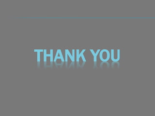 THANK YOU
 