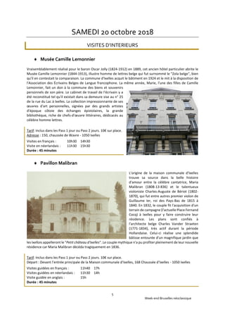 Week-end Bruxelles néoclassique
5
SAMEDI 20 octobre 2018
VISITES D’INTERIEURS
 Musée Camille Lemonnier
Vraisemblablement ...