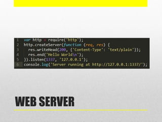 WEB SERVER
 